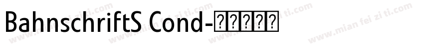 BahnschriftS Cond字体转换